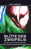 Blüte des Zweifels