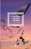 Aufgreifen, begreifen, angreifen Band 4