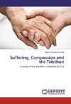 Suffering, Compassion and the Telethon