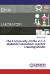 The Complexity of the 2-5-2 Distance Education Teacher Training Model