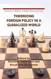 Theorizing Foreign Policy in a Globalized World