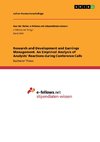 Research and Development and Earnings Management. An Empirical Analysis of Analysts' Reactions during Conference Calls