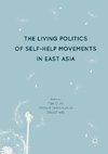 The Living Politics of Self-Help Movements in East Asia