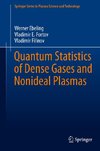 Quantum Statistics of Dense Gases and Nonideal Plasmas