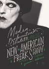 Media, Performative Identity, and the New American Freak Show