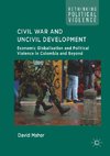 Civil War and Uncivil Development