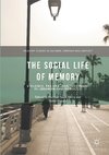 The Social Life of Memory