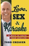 Love, Sex and Karaoke