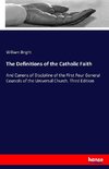 The Definitions of the Catholic Faith