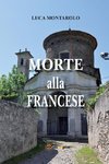 Morte alla francese