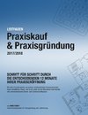 Praxiskauf & Praxisgründung 2017/2018