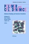 Polymer and Cell Dynamics