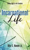 Incarnational Life