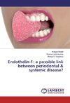 Endothelin-1: a possible link between periodontal & systemic disease?