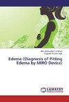 Edema (Diagnosis of Pitting Edema by MIRO Device)