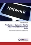 Analysis of Dynamic Route Adjustment Scheme for WSN