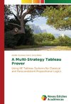 A Multi-Strategy Tableau Prover