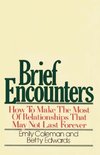 Brief Encounters