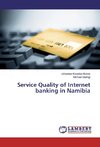 Service Quality of Internet banking in Namibia