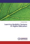 Learning Analytics Systems in Higher Education