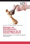 Modelo de Planificación Estratégica en el Sector Educativo