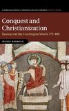 Conquest and Christianization