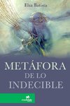 Metáfora de lo indecible