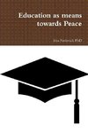 Education as means towards Peace