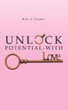 Unlock Potential - with Love