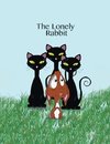 The Lonely Rabbit