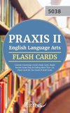 Praxis II English Language Arts Content Knowledge (5038) Flash Cards