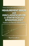 Measurement Error and Misclassification in Statistics and Epidemiology