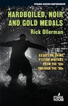 Hardboiled, Noir and Gold Medals