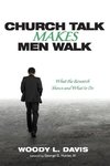 Church Talk Makes Men Walk