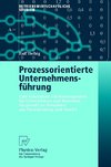 Prozessorientierte Unternehmensführung