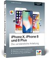 Damaschke, G: iPhone X, iPhone 8 und 8 Plus