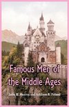 Famous Men of the Middle Ages