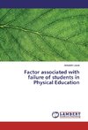 Factor associated with failure of students in Physical Education