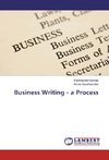 Business Writing - a Process