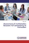 Assessment of mathematics lecturers' ICT competency in instruction