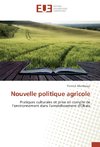 Nouvelle politique agricole