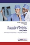 Occupational Radiation Protection In Malawian Hospitals