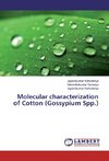 Molecular characterization of Cotton (Gossypium Spp.)