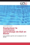 Replantear la enseñanza-aprendizaje de ELE en Benín