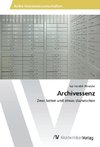 Archivessenz