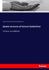 Quaint sermons of Samuel Rutherford