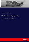 The Practice of Typography