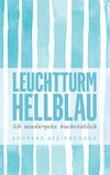 Leuchtturm Hellblau