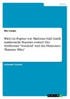 Wird ein Popstar wie Madonna bald durch synthetische Popstars ersetzt? Der Synthesizer 