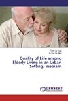 Quality of Life among Elderly Living in an Urban Setting, Vietnam